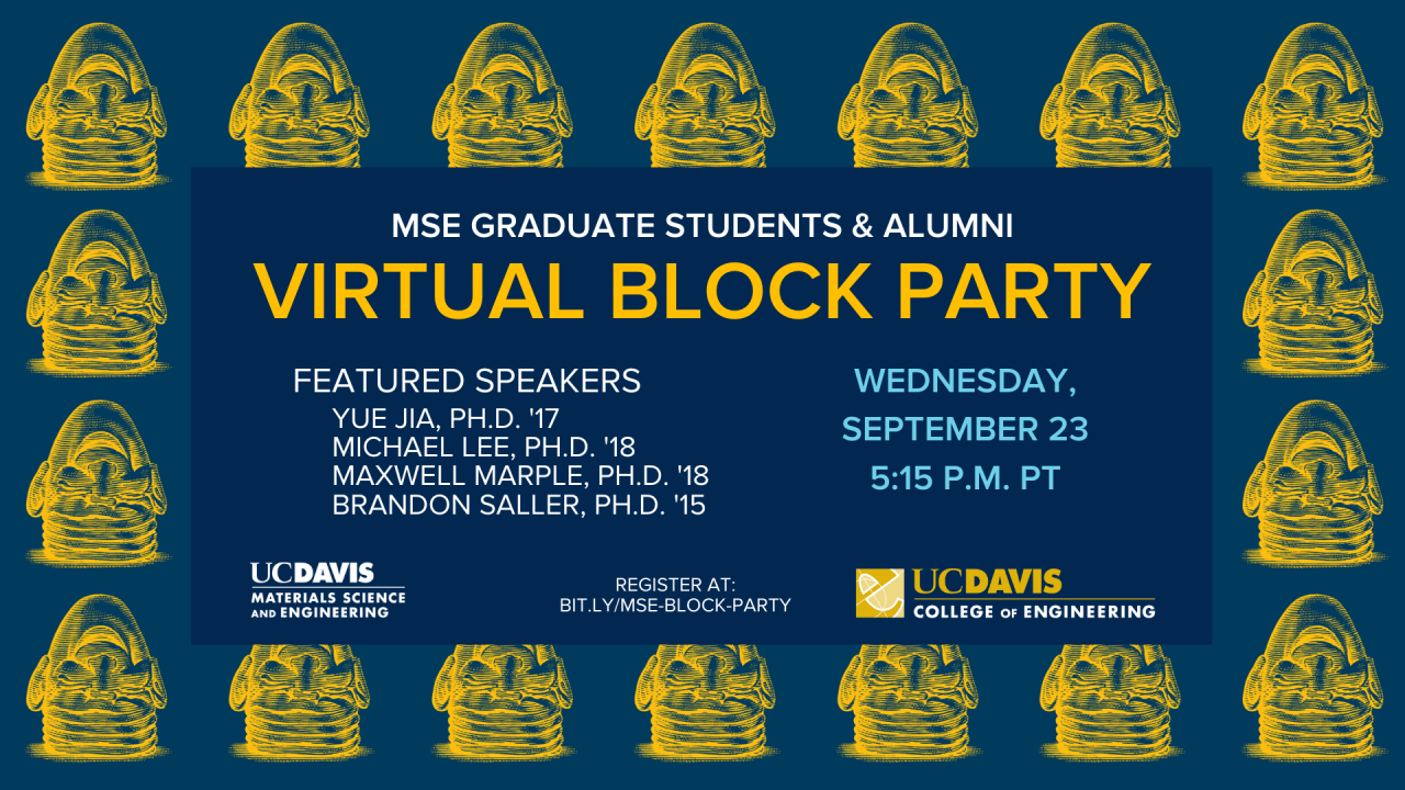 uc davis materials science engineering graduate student alumni virtual block party